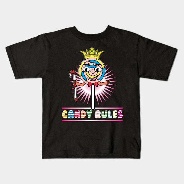 candy rules Kids T-Shirt by HBfunshirts